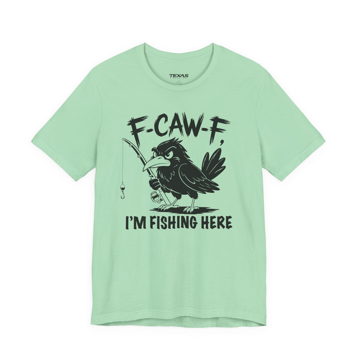 F-CAW-F, I'm Fishing Here — Unisex Cotton Tee