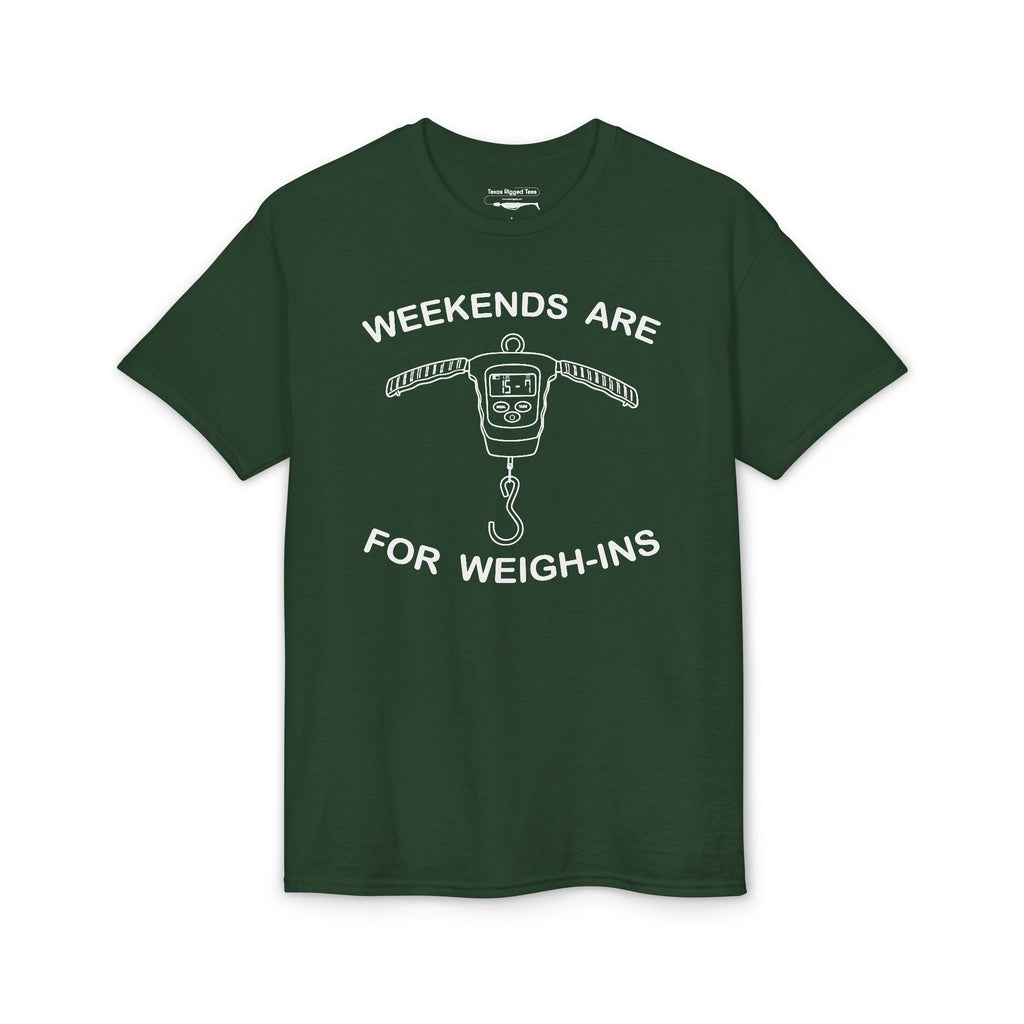 Weekends Are for Weigh-Ins — Unisex DryBlend® T-Shirt