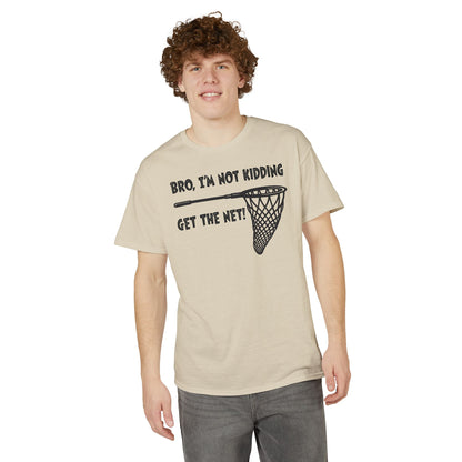Get the Net — Unisex DryBlend® T-Shirt