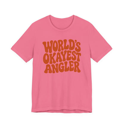 World's Okayest Angler — Unisex Cotton Tee