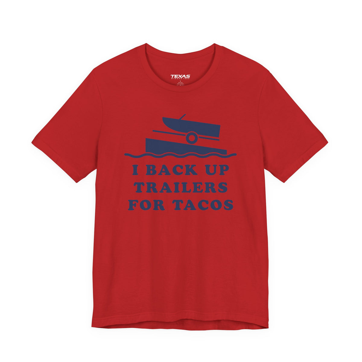 I Back Up Trailers for Tacos — Unisex Cotton Tee