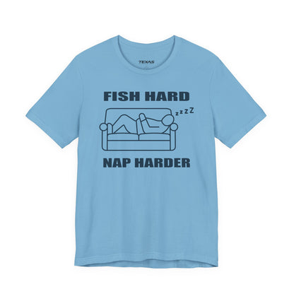 Fish Hard, Nap Harder — Unisex Cotton Tee