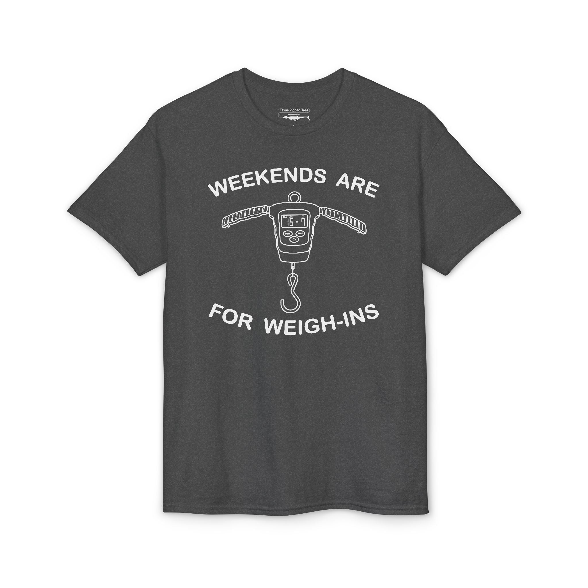 Weekends Are for Weigh-Ins — Unisex DryBlend® T-Shirt
