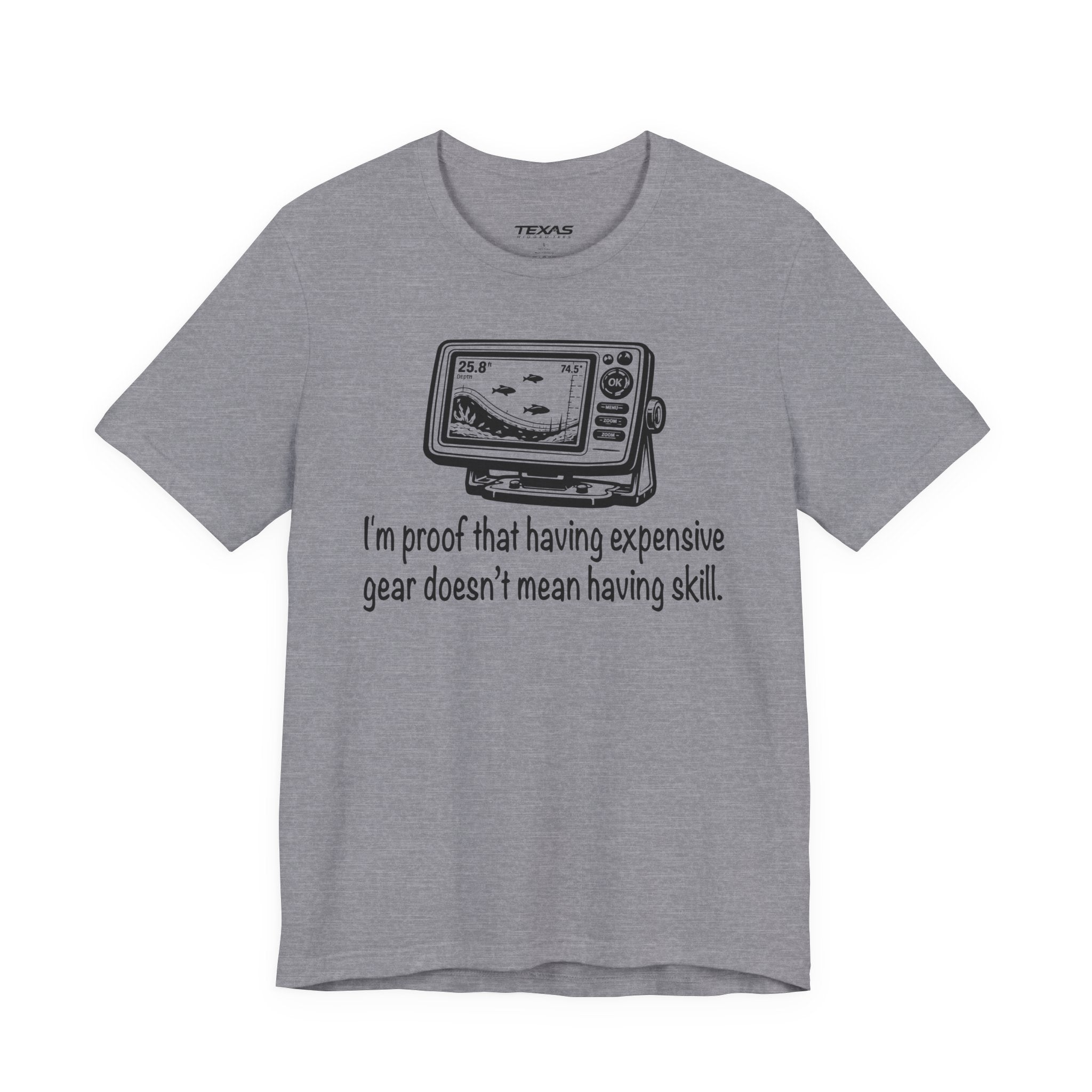 I'm proof that having expensive gear doesn't mean having skill — Unisex Cotton Tee