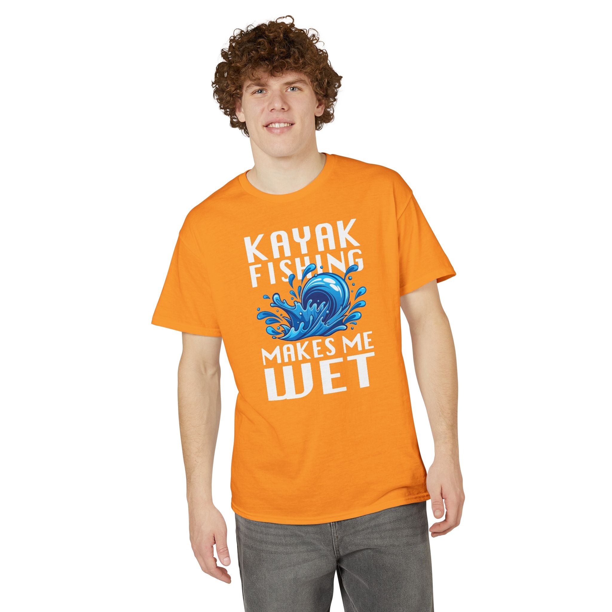 Kayak Fishing Makes Me Wet — Unisex DryBlend® T-Shirt