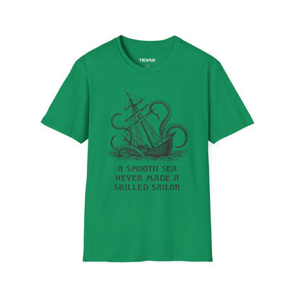 A smooth sea never made a skilled sailor — Unisex Cotton Tee