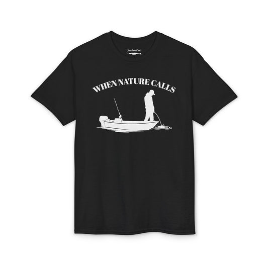 When Nature Calls — Unisex DryBlend® T-Shirt