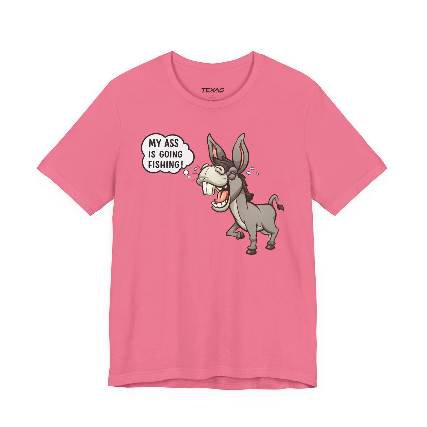 My Ass Is Going Fishing — Unisex Cotton Tee