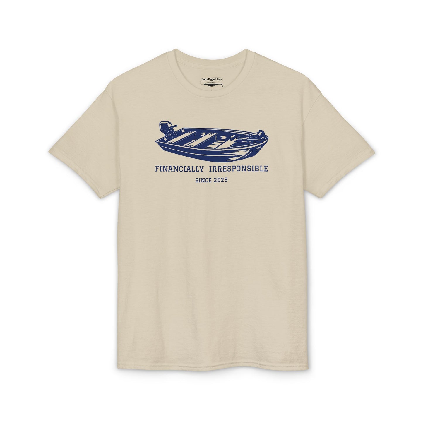 Financially Irresponsible Since XXXX (Jon Boat Edition) — Unisex DryBlend® T-Shirt (Customizable)
