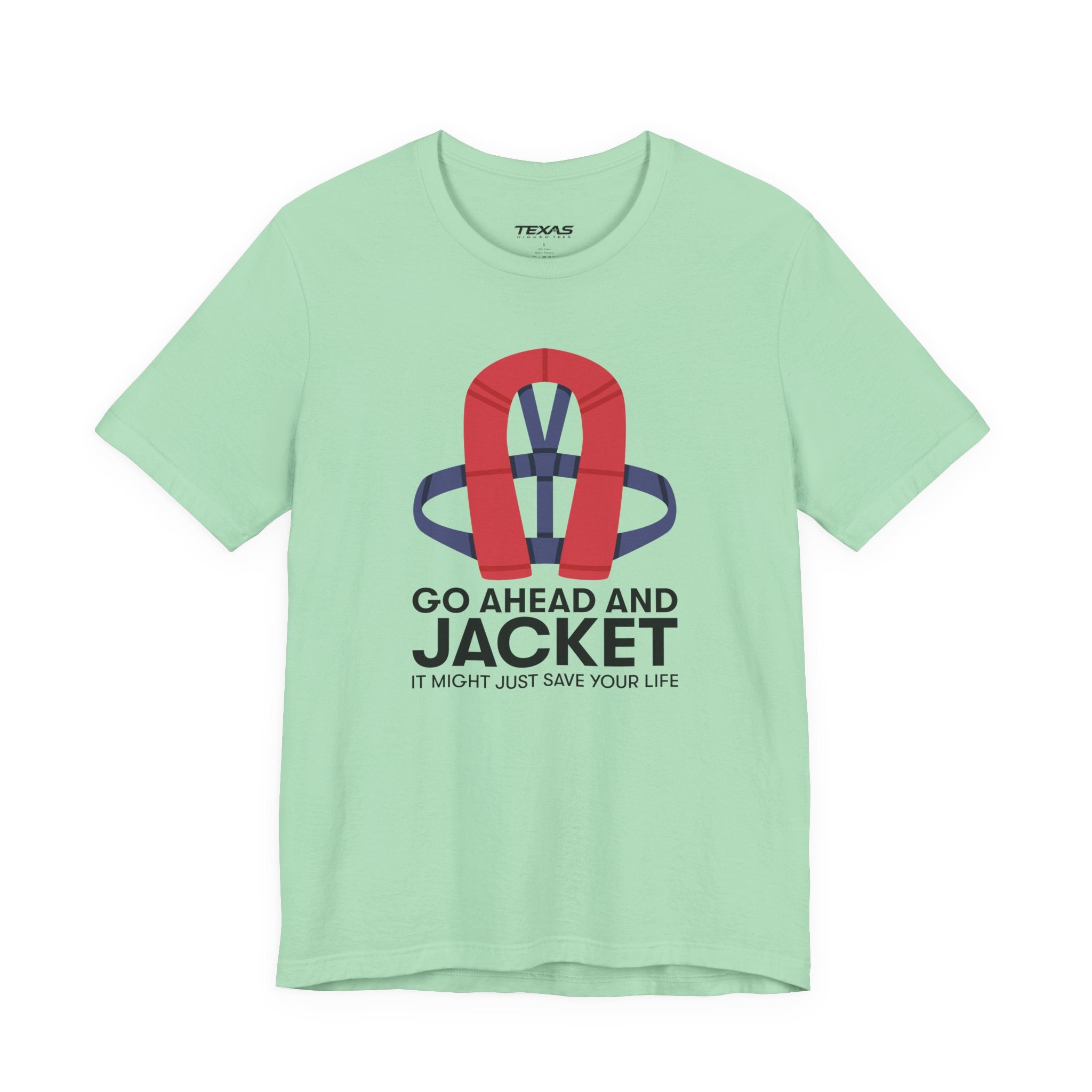 Go Ahead and Jacket — Unisex Cotton Tee