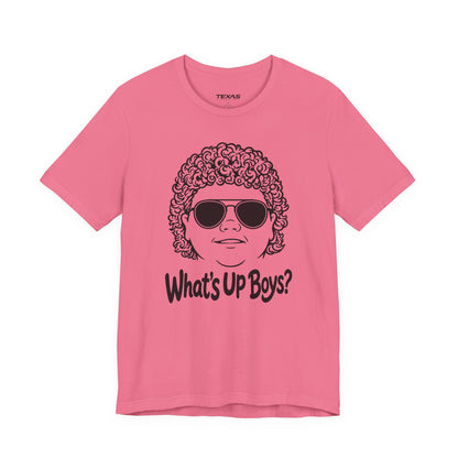 What’s Up Boys? — Unisex Cotton Tee