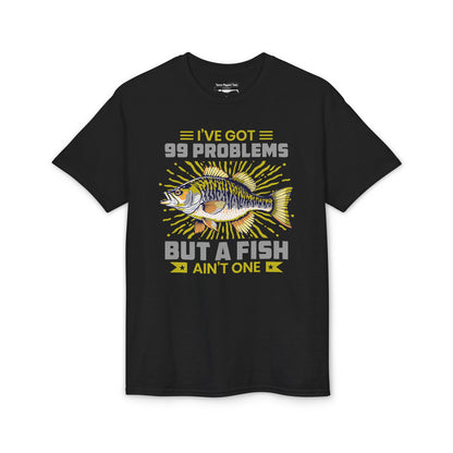 I’ve Got 99 Problems But a Fish Ain’t One — Unisex DryBlend® T-Shirt