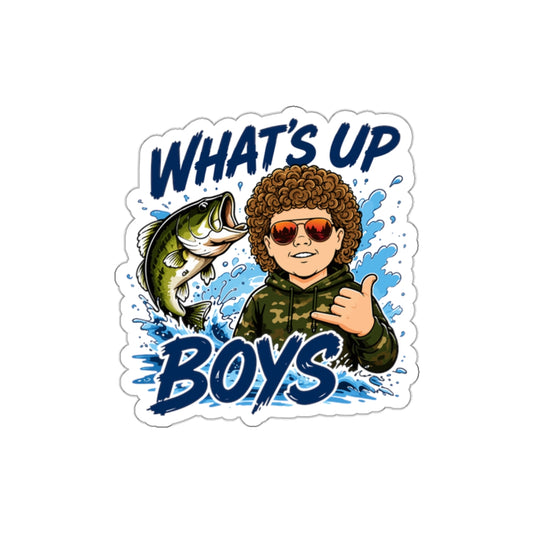 What’s Up Boy's? Hang Loose — Die-Cut Decal