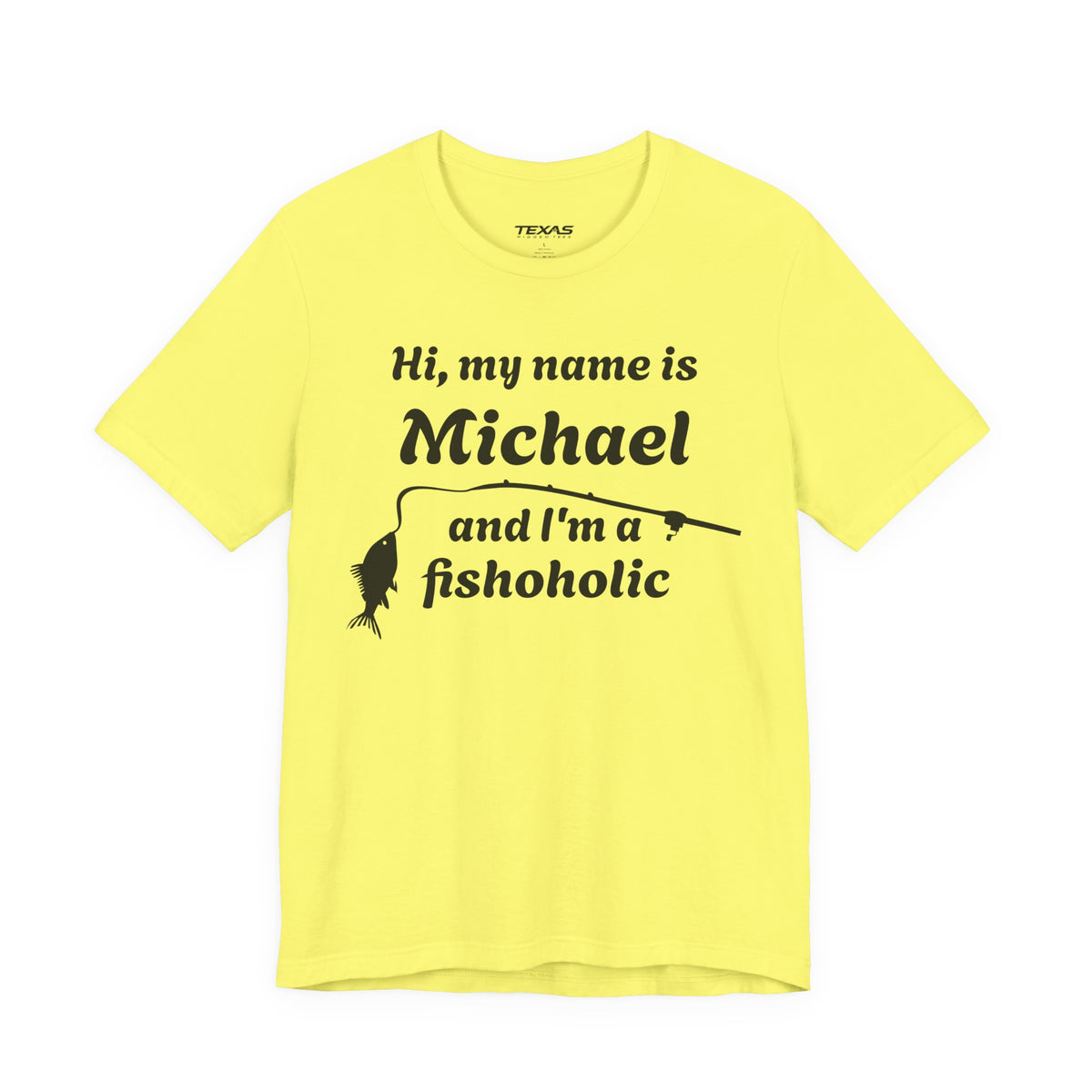 Hi, my name is [YOUR NAME] and I’m a fishoholic — Unisex Cotton Tee (Customizable)