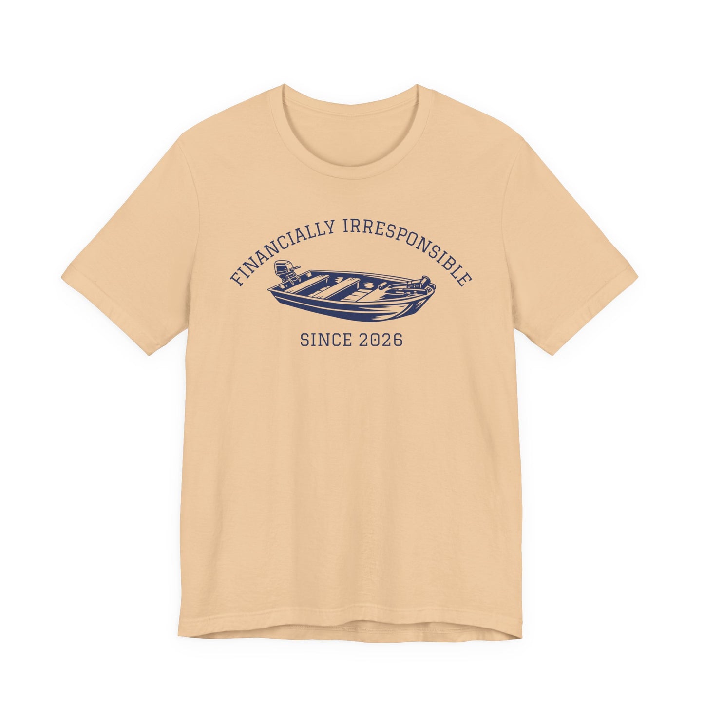 Financially Irresponsible Since XXXX (Jon Boat Edition) — Unisex Cotton Tee