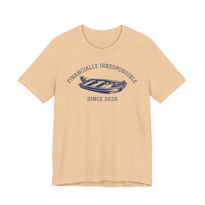Financially Irresponsible Since XXXX (Jon Boat Edition) — Unisex Cotton Tee