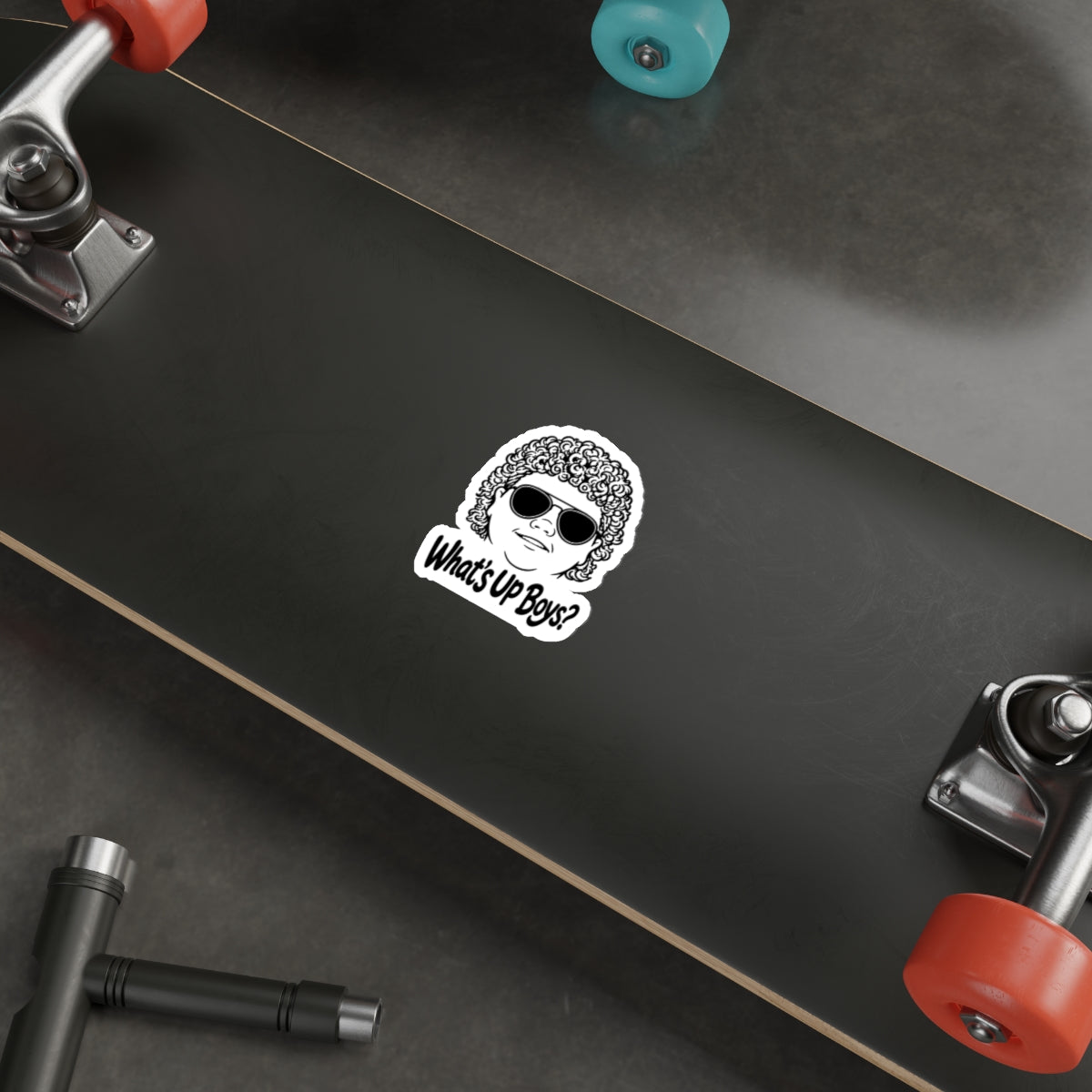 What’s Up Boy's? — Die-Cut Decal