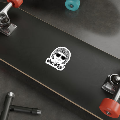 What’s Up Boy's? — Die-Cut Decal