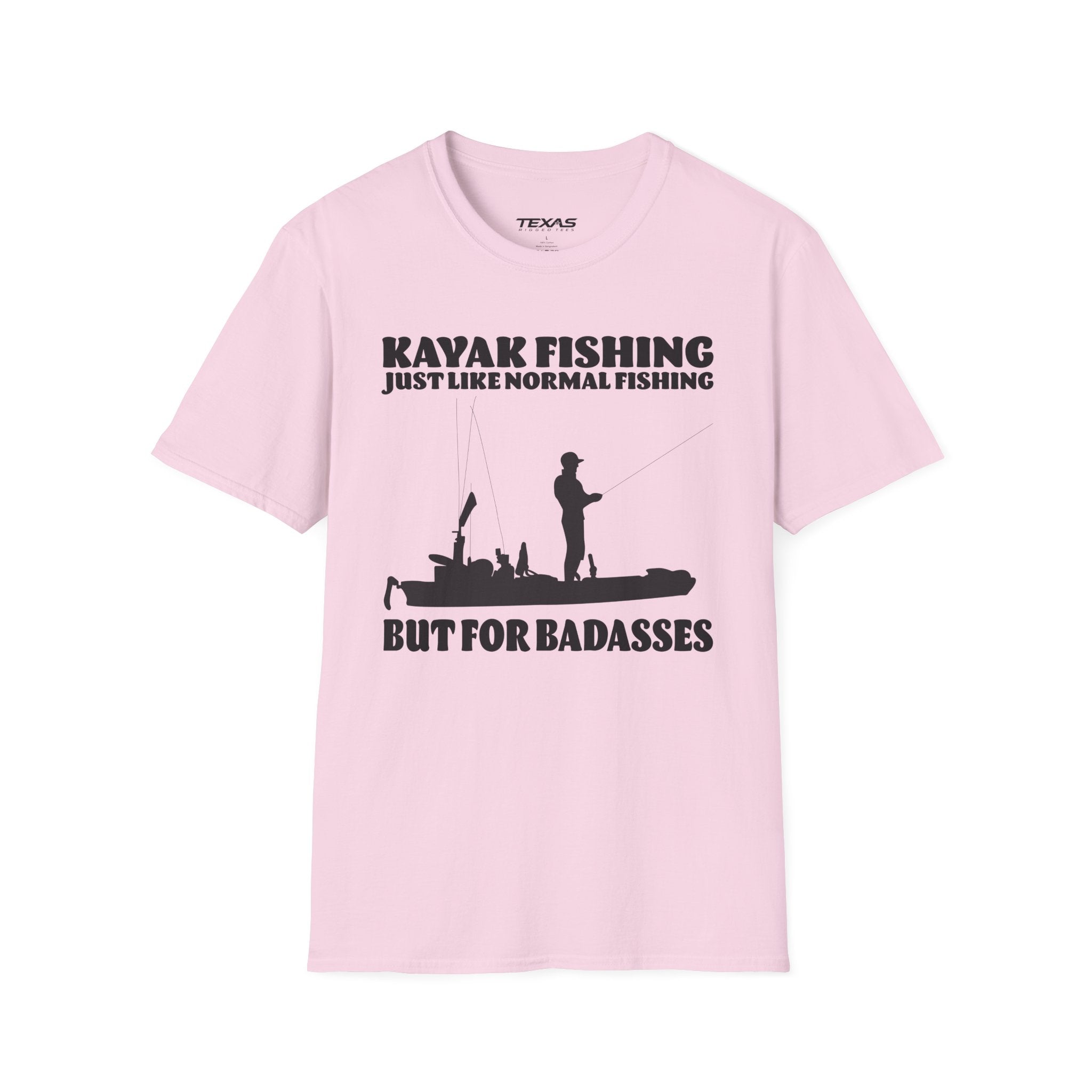 Kayak Fishing – Just Like Normal Fishing But for Badasses — Unisex Cotton Tee